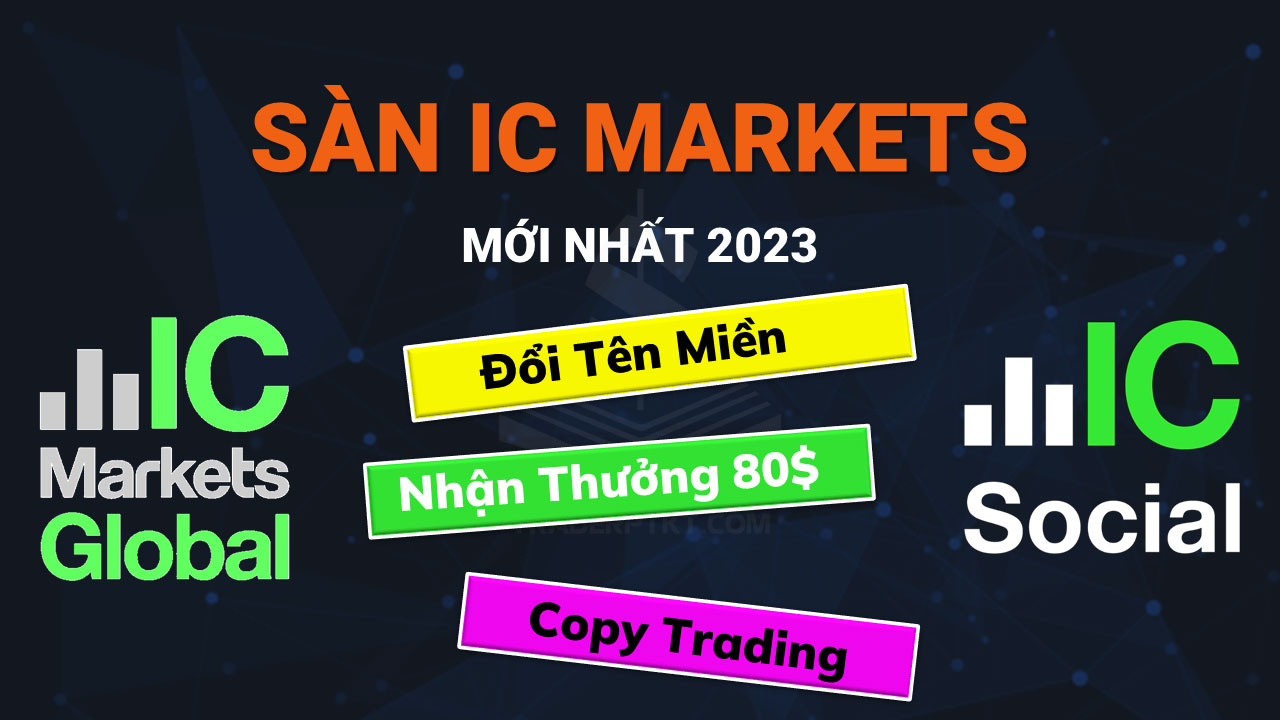 Thumnail_san-IC-Markets-moi-nhat-2023