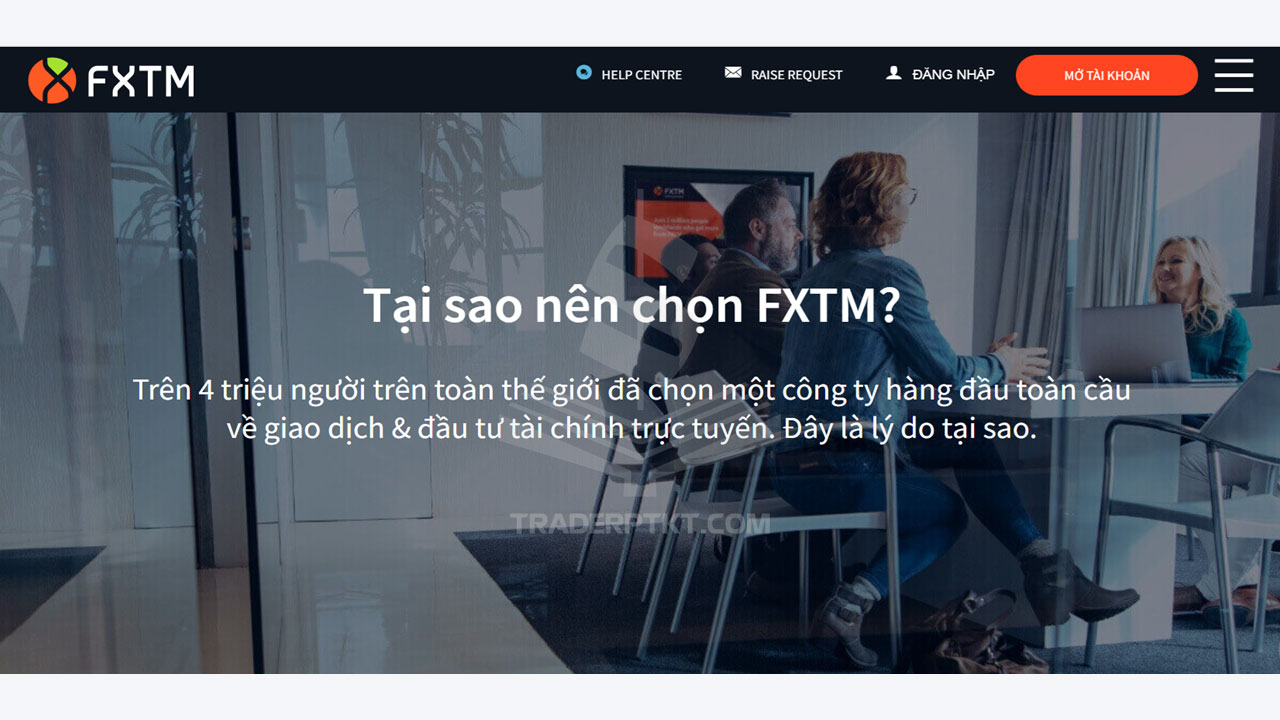 Tại sao nên chọn FXTM