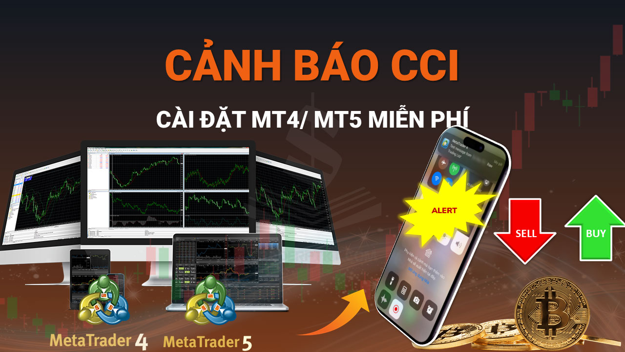 Cách Nhận Thông Báo Buy Sell Với CCI Arrows Miễn Phí