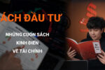 6 Cuốn Sách Đầu Tư Tài Chính Mà Bạn Nên Đọc