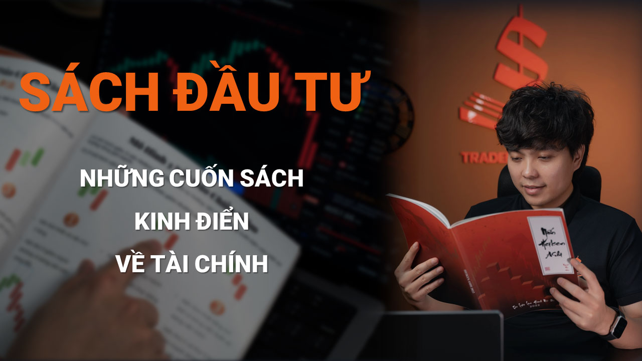 6 Cuốn Sách Đầu Tư Tài Chính Mà Bạn Nên Đọc