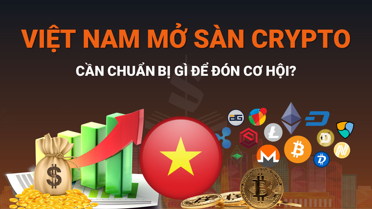 Nhà-đầu-tư-cần-làm-gì-khi-Việt-Nam-cho-phép-mở-sàn-crypto