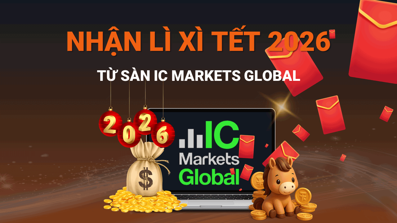 Giao-Dịch-Đầu-Năm-Nhận-Lì-Xì-Lớn-Từ-Sàn-IC-Markets-2026