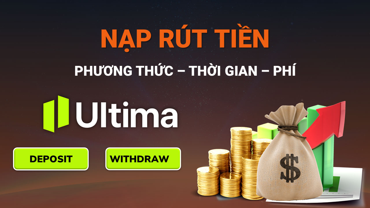 Nạp Rút Tiền Ultima Markets